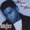 Babyface - Album When Can I See You