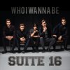 Suite 16 - Album Who I Wanna Be