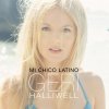 Geri Halliwell - Album Mi Chico Latino