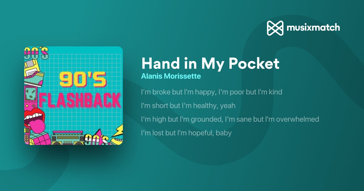 one hand in my pocket the other smoking a cigarette - song and lyrics by Alanis Morissette I'm posting these not to