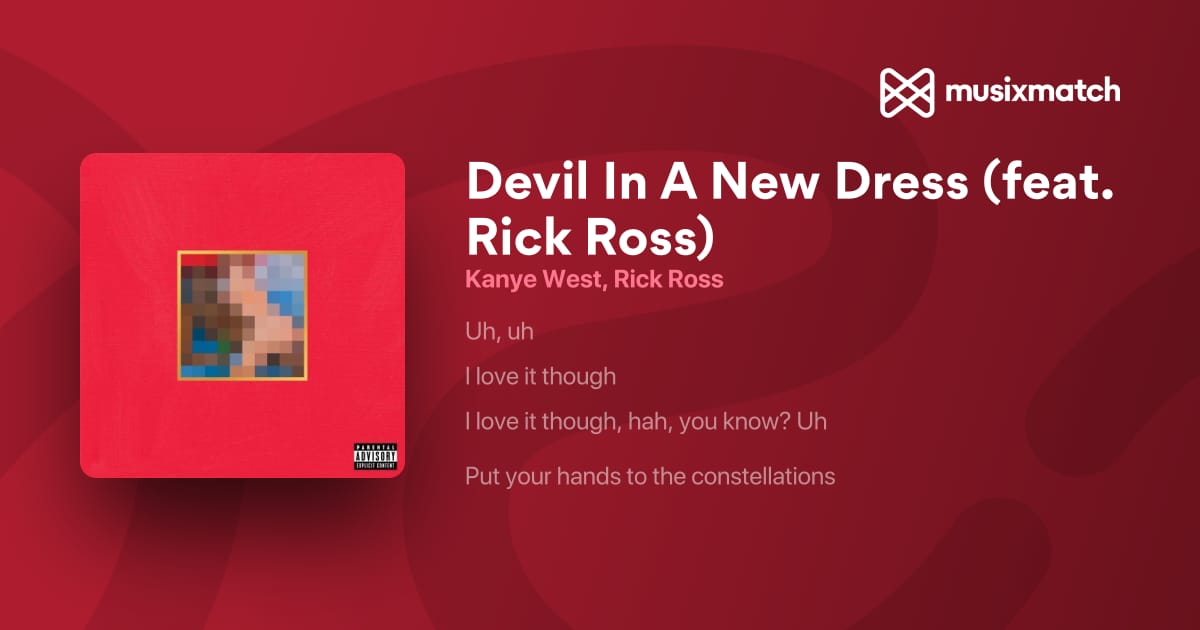 devil in a dress rick ross gloom | 2011, filmed his own music video just for his iconic verse on Devil in New Dress by Kanye West, driving around Toronto by Ye's 'Devil In A New