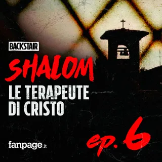 Trascrizione Ep.6 - La nuova Sanpa - Shalom - Le terapeute di Cristo