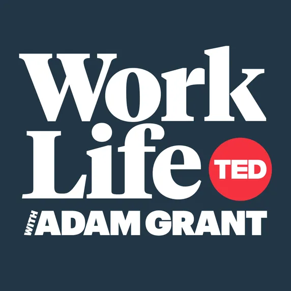 How to Change Your Workplace Transcript - Worklife with Adam Grant