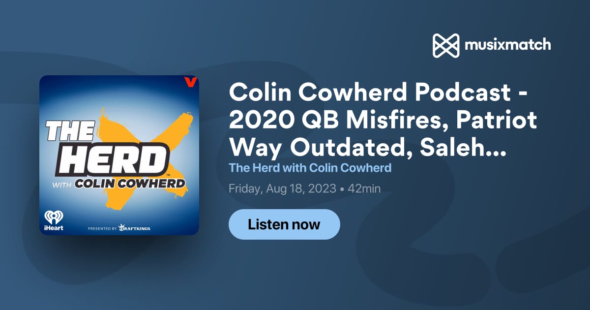 The Herd with Colin Cowherd Podcast