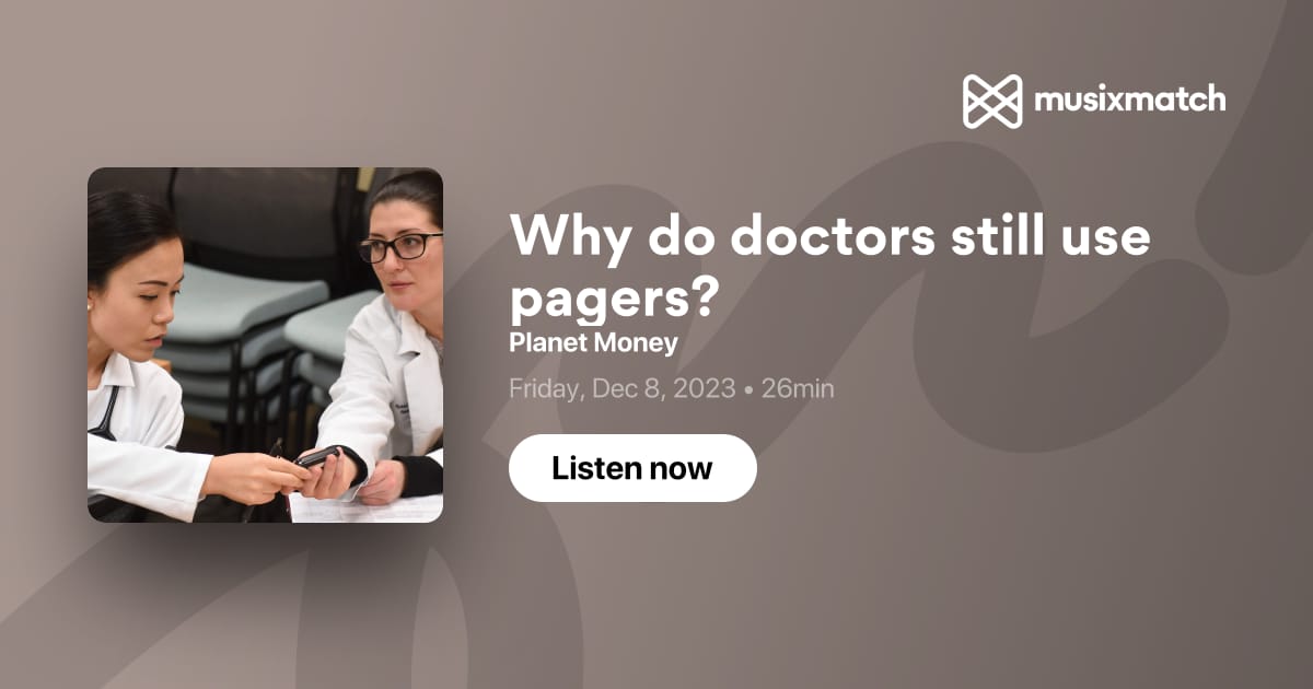 Why do doctors still use pagers? Transcript Money