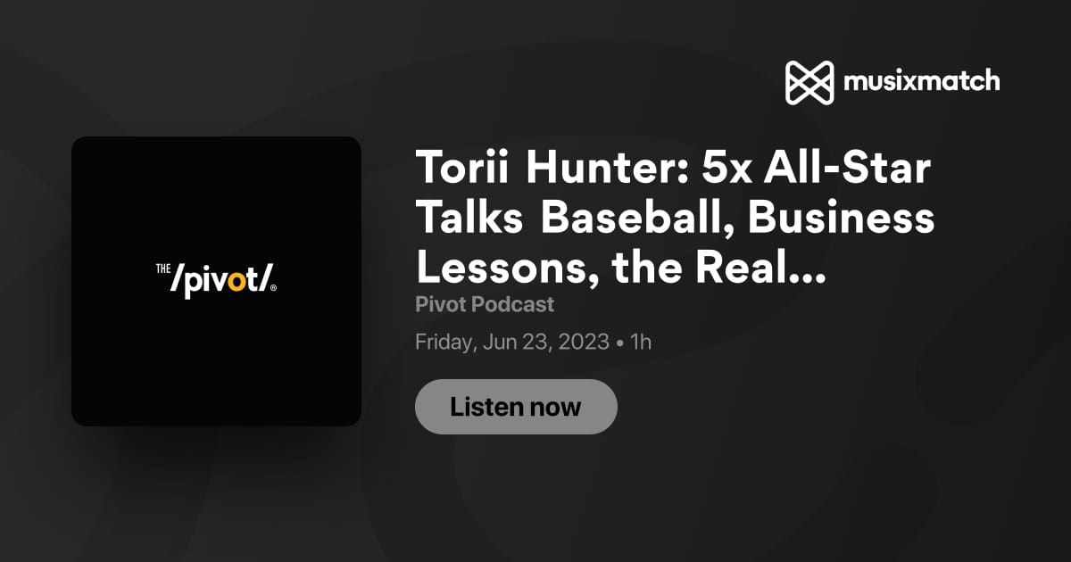 Torii Hunter: 5x All-Star Talks Baseball, Business Lessons, the Real Barry  Bonds & Life