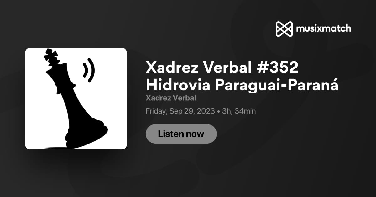 Podcast  Xadrez Verbal