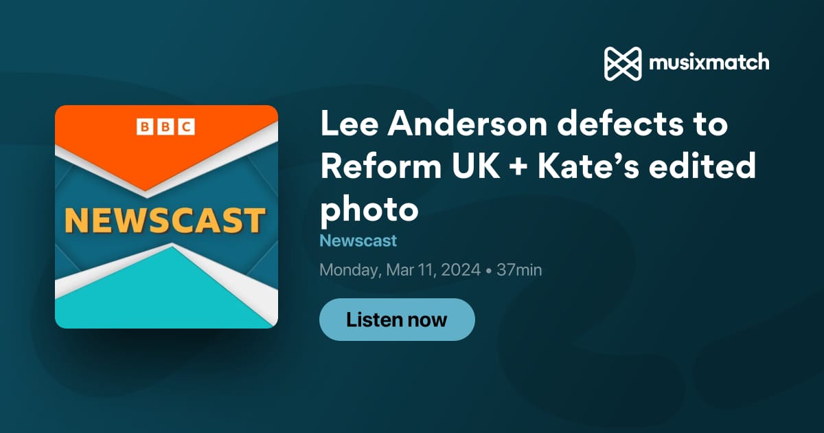 Lee Anderson Defects To Reform Uk Kates Edited Photo Transcript Newscast 