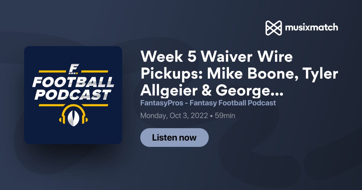 2022 Fantasy Football Waiver Wire Week 5: Tyler Allgeier and Mike Boone  Headline Top Pickups