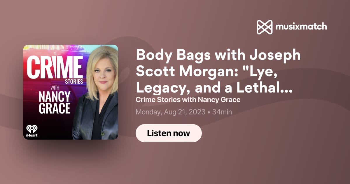 Body Bags with Joseph Scott Morgan