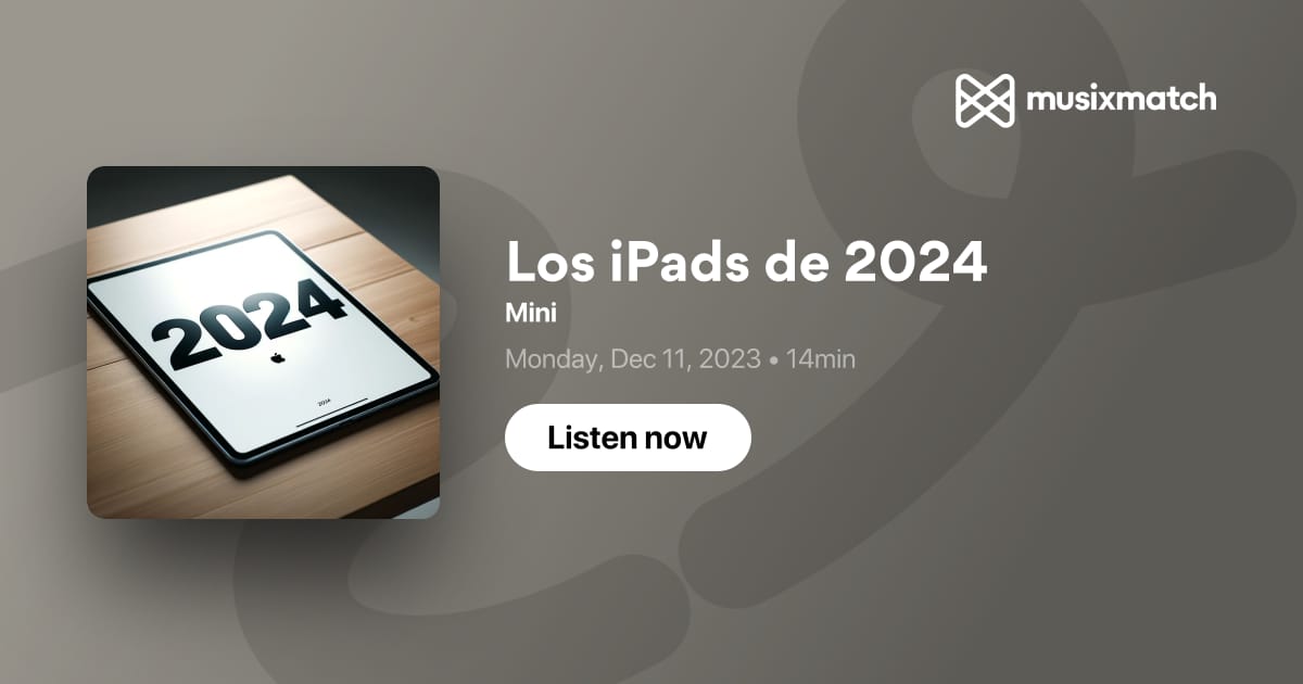 Transcripción de Los iPads de 2024 Mini