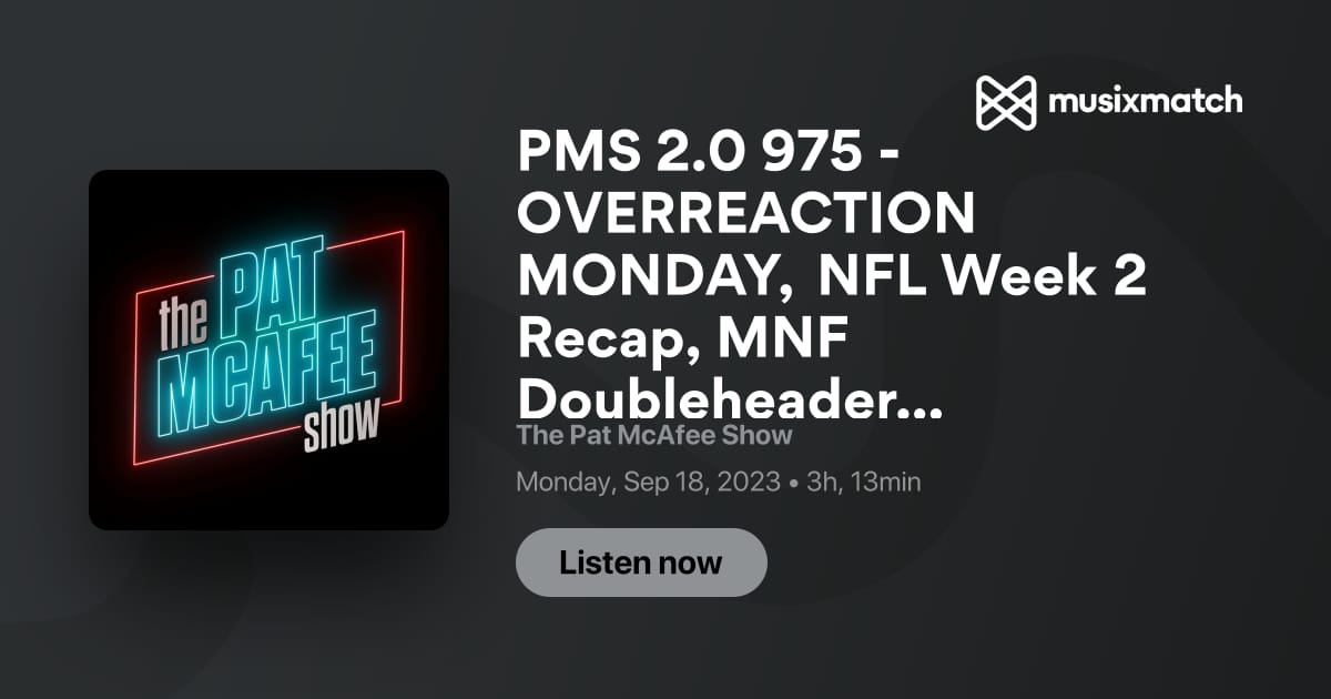 The Pat McAfee Show - PMS 2.0 795 - Thursday Night Football Recap