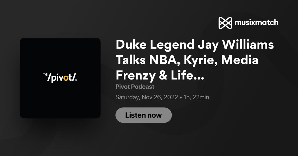 Duke Legend Jay Williams Talks NBA, Kyrie, Media Frenzy & Life