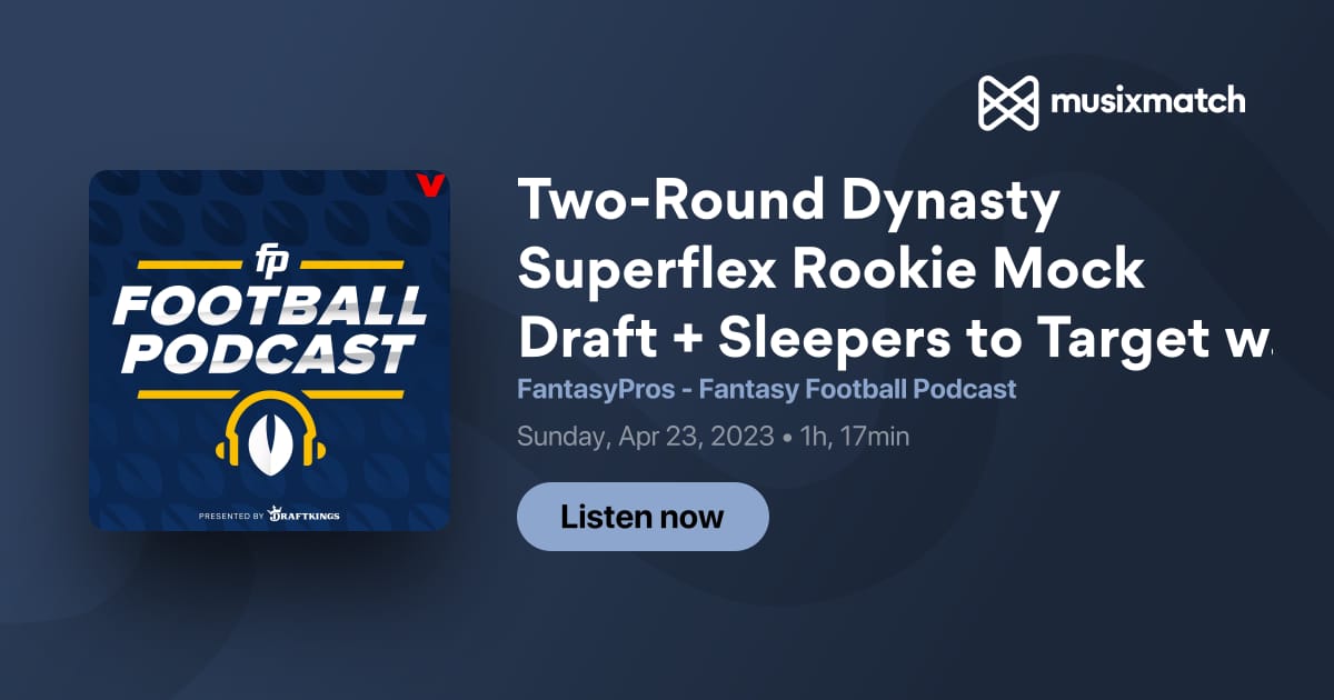 Superflex Rookie Mock Draft I SGPN Fantasy Football Podcast (Ep