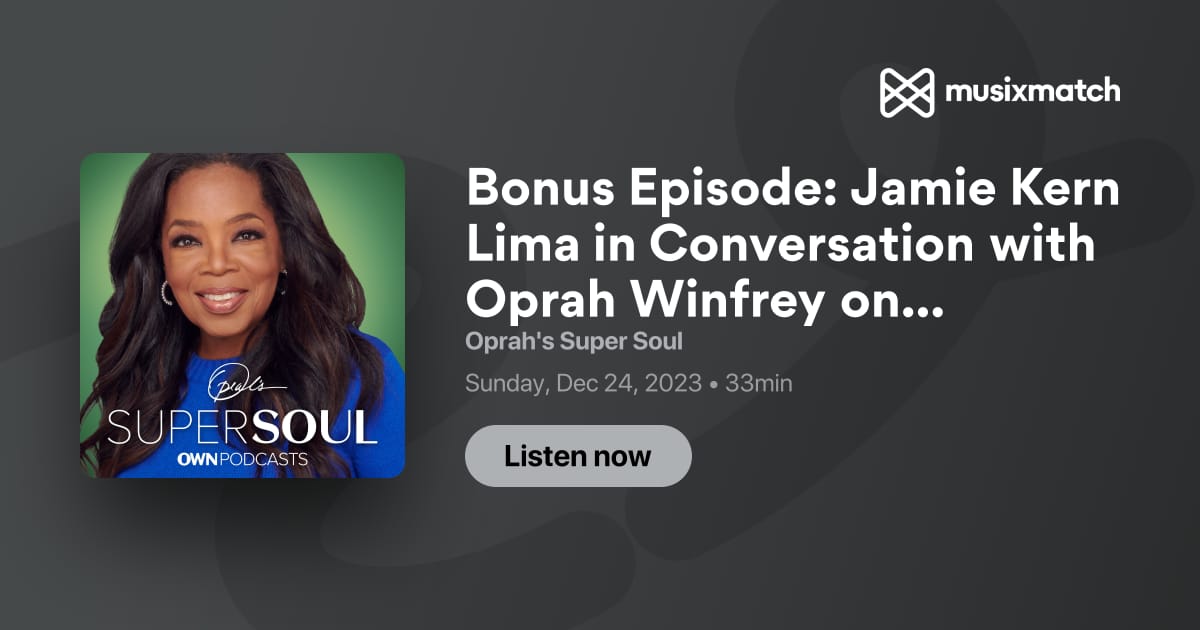 Bonus Episode: Jamie Kern Lima in Conversation with Oprah Winfrey on ...