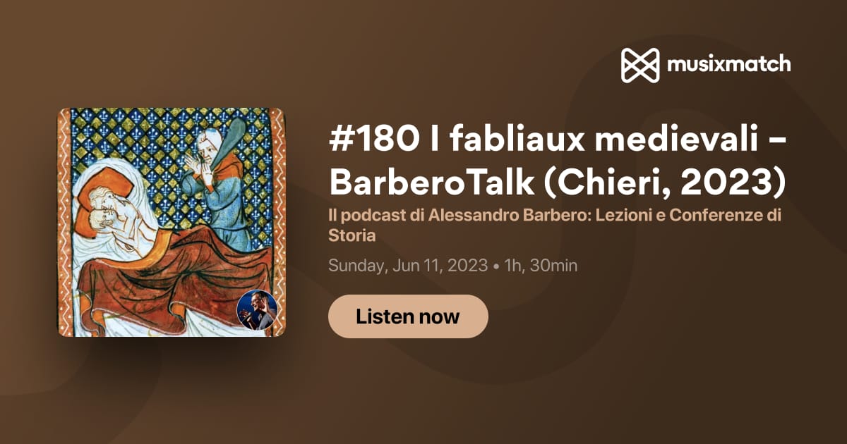 Trascrizione #180 I fabliaux medievali – BarberoTalk (Chieri, 2023) - Il  podcast di Alessandro Barbero: Lezioni e Conferenze di Storia