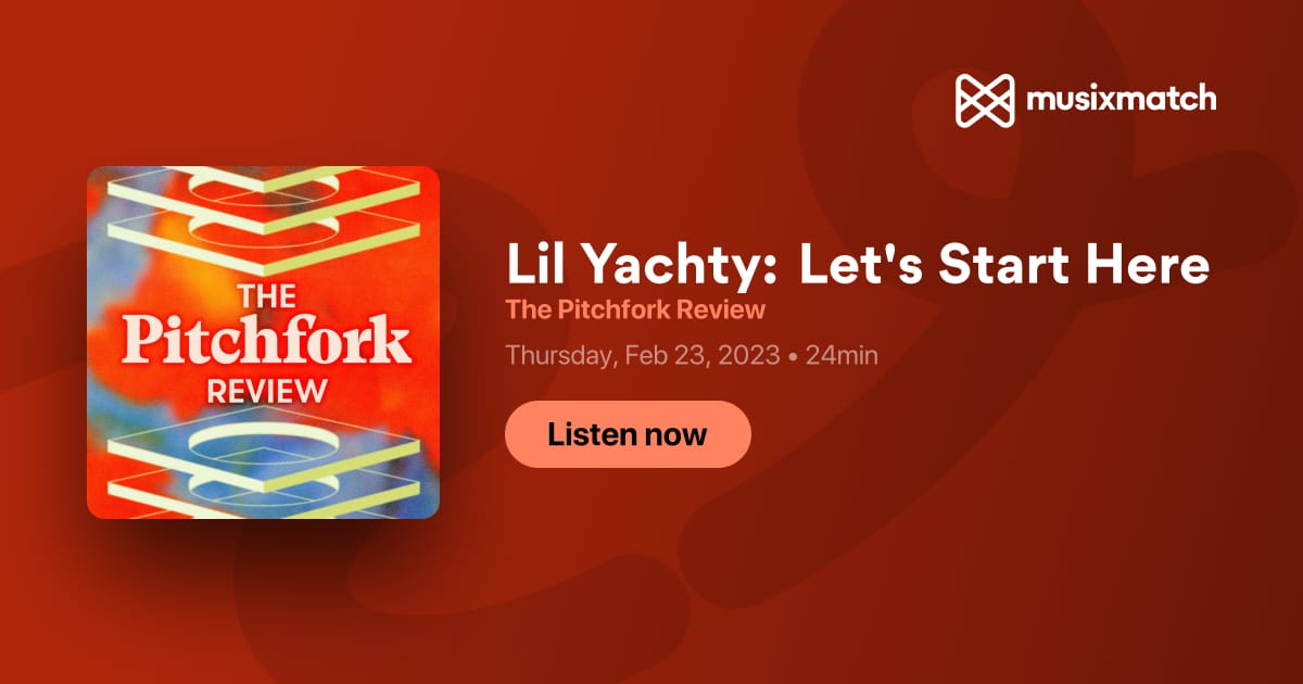 lil yachty let's start here pitchfork