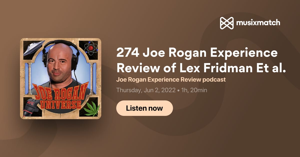 1696 - Lex Fridman  Joe Rogan Experience • Podcast Notes