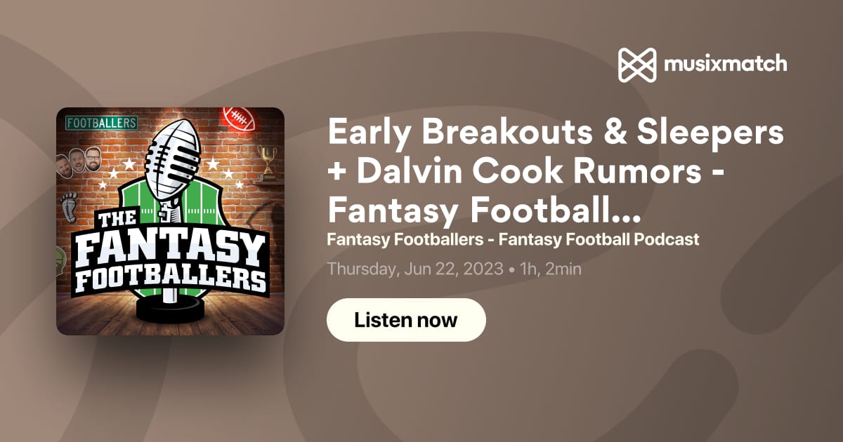 Early Breakouts & Sleepers + The Panderbear: LIVE in Detroit - Fantasy  Footballers Podcast