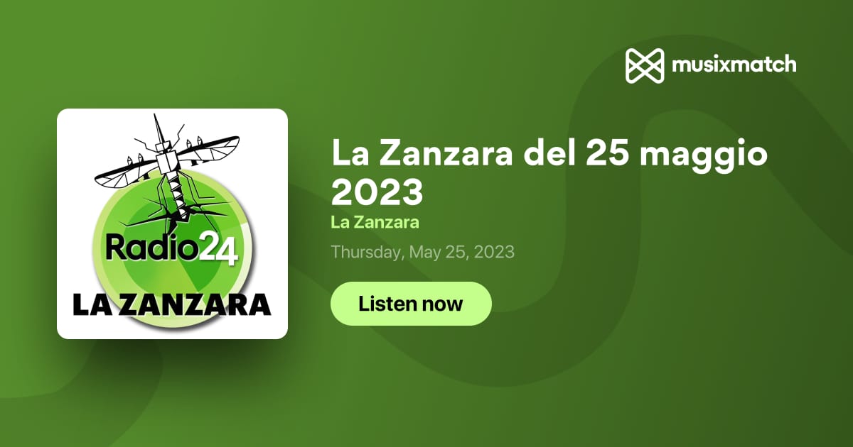 Trascrizione La Zanzara del 25 maggio 2023 - La Zanzara