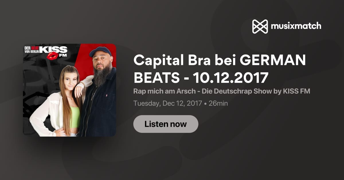 Stream German Beats - Capital Bra im Interview mit Gizem - 10.12.2017 by  988kissfm