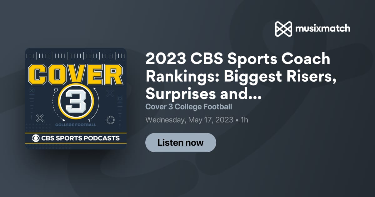 Cover 3 College Football (podcast) - CBS Sports, College Football