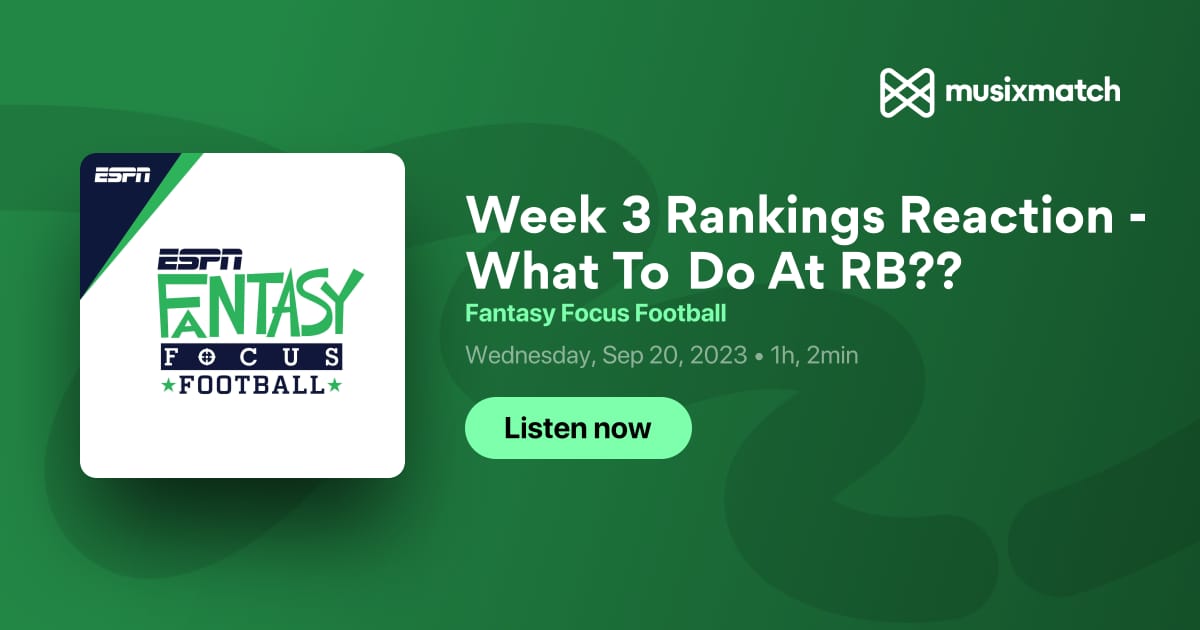 Week 2 Rankings Reactions  Fantasy Focus 