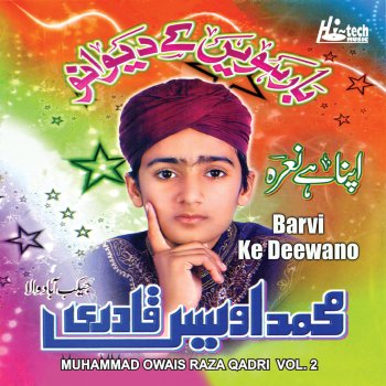 Barvi Ke Deewano, Vol. 2 - Islamic Naats by Muhammad Owais ...