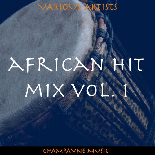 African Hit Mix, Vol. 1