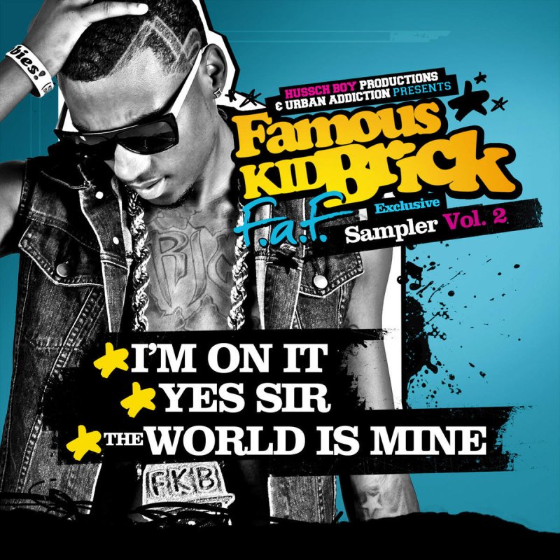 Letra de Yes Sir de Famous Kid Brick Musixmatch