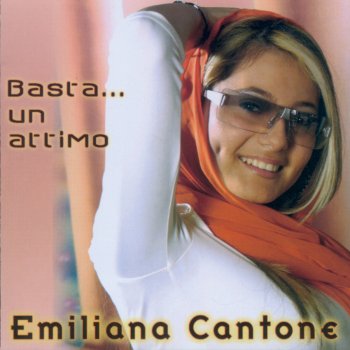 Emiliana Cantone: le canzoni, gli album, i testi e le ...