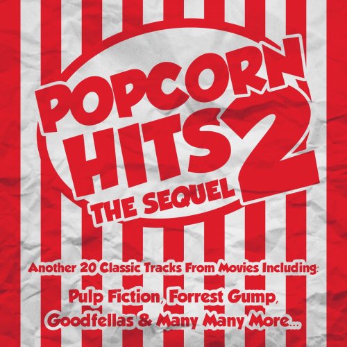 Popcorn Hits 2: The Sequel - Another 20 Classic Tracks from Movies