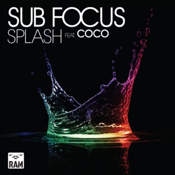 Splash Rusko Remix Testo Sub Focus Feat Coco Mtv Testi E Canzoni