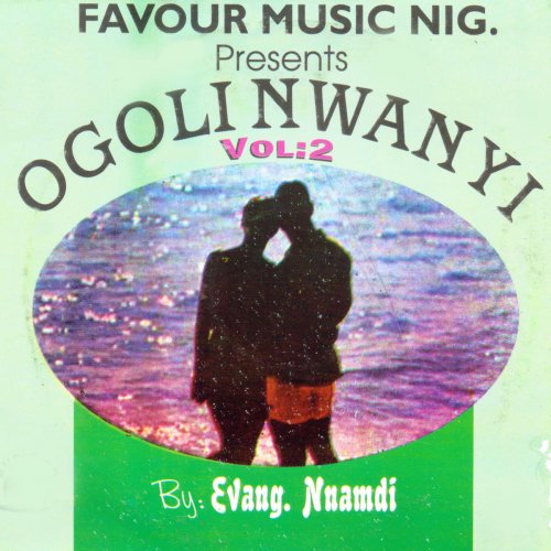 Ogoli Nwanyi, Vol. 2