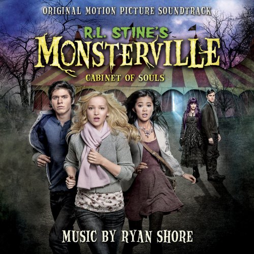 R.L. Stine's Monsterville: The Cabinet Of Souls (Original Motion Picture Soundtrack)