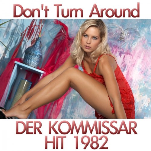 Don't Turn Around (Der Kommissar - Tribute to Falco)