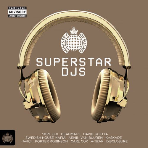 Superstar DJs - Ministry of Sound