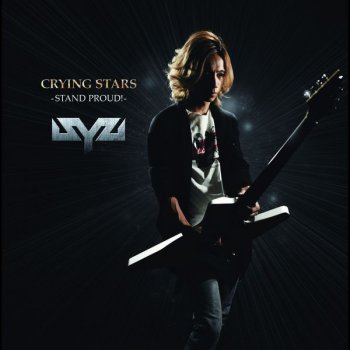 Crying Stars Stand Proud By Syu Album Lyrics Musixmatch