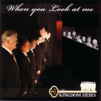 When You Look At Me By The Kingdom Heirs Album Lyrics Musixmatch Song Lyrics And Translations