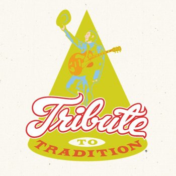 Tribute to Tradition