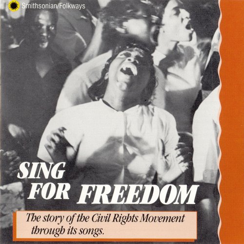 Sing for Freedom: The Story of the Civil Rights Movement Through Its Songs