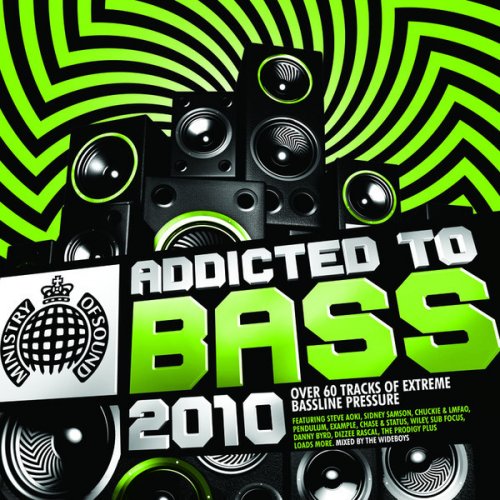 Addicted to Bass 2010 (Mixed by The Wideboys)