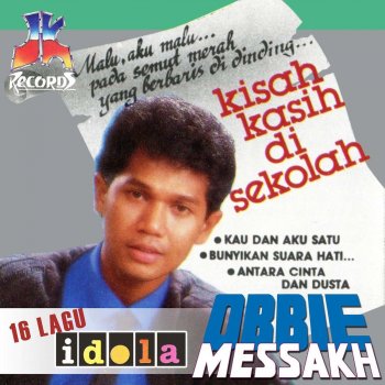I Testi Delle Canzoni Dell Album 16 Lagu Lagu Idola Obbie Messakh
