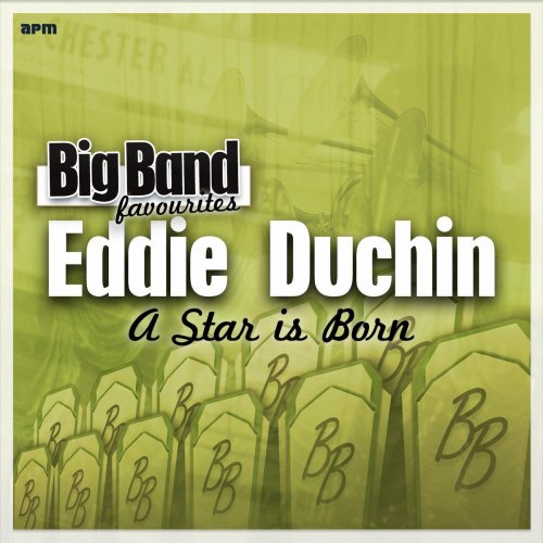 A Star Is Born - Big Band Favourites