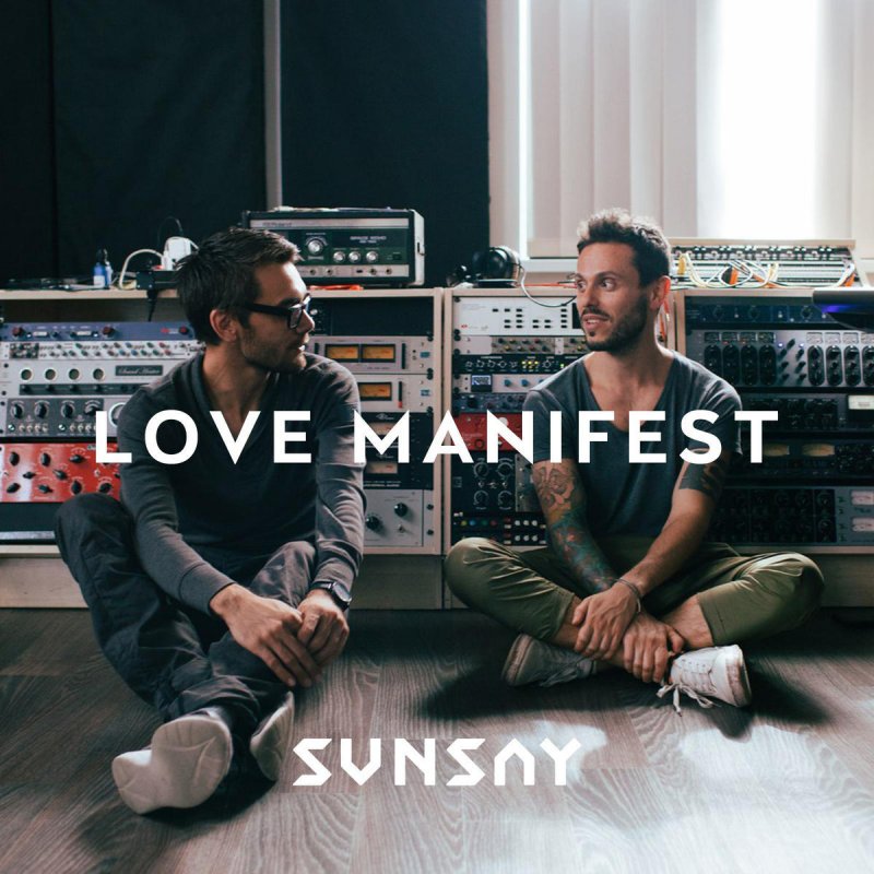 Sunsay - Love Manifest Lyrics | Musixmatch