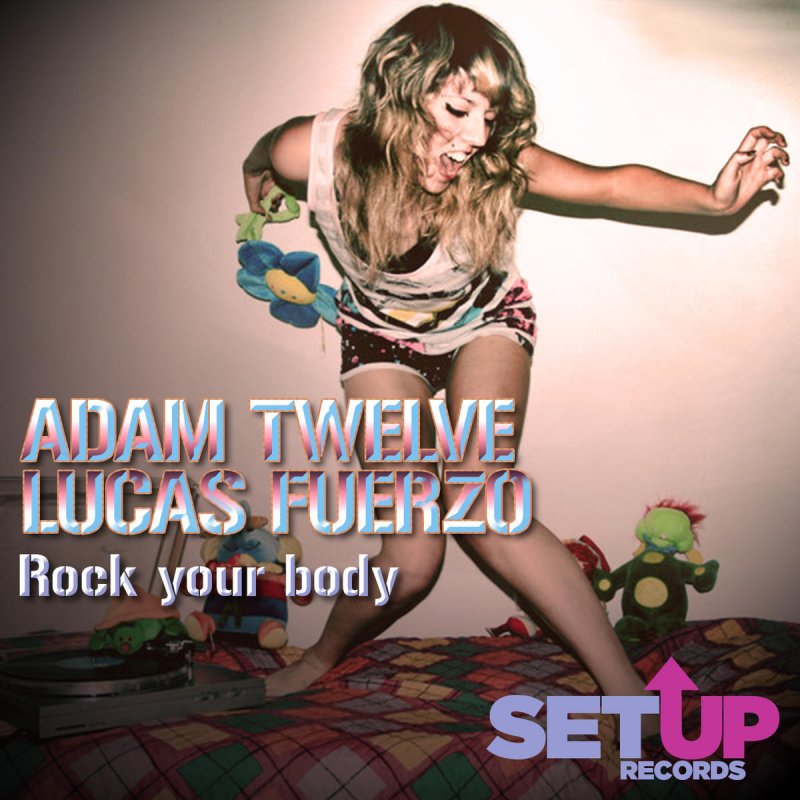 Everybody rock your body