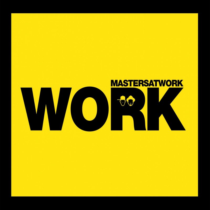Work remix. Ворк мастер. 3 galaxy work master tl. Masters_at_work_-_work_2007. Work work.