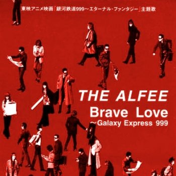 I Testi Delle Canzoni Dell Album Brave Love Galaxy Express 999 Di The Alfee Mtv