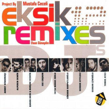 eksik original version testo mustafa ceceli feat elvan gunaydin mtv testi e canzoni