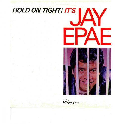 Hold on Tight! It's Jay Epae